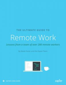 The Ultimate Guide to Remote Work