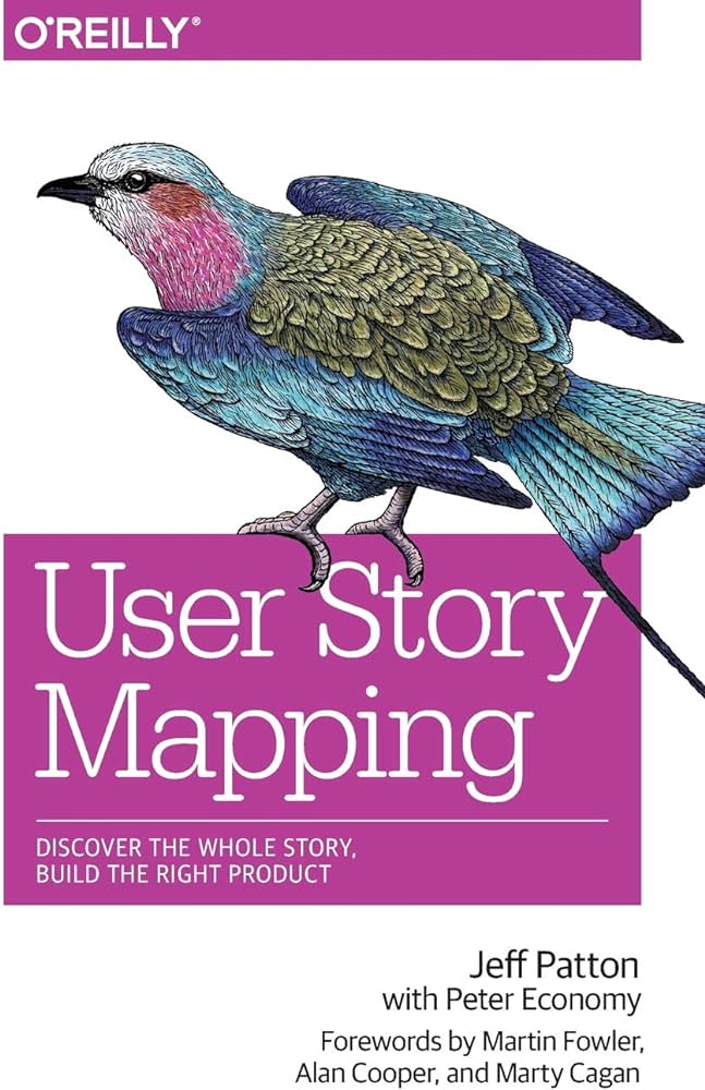 User Story Mapping: Discover the Whole Story, Build the Right Product. Ілюстрація Amazon