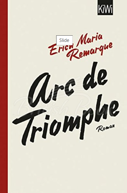 Arc de Triomphe, Еріх Марія Ремарк, обкладинка. Скриншот: British Book