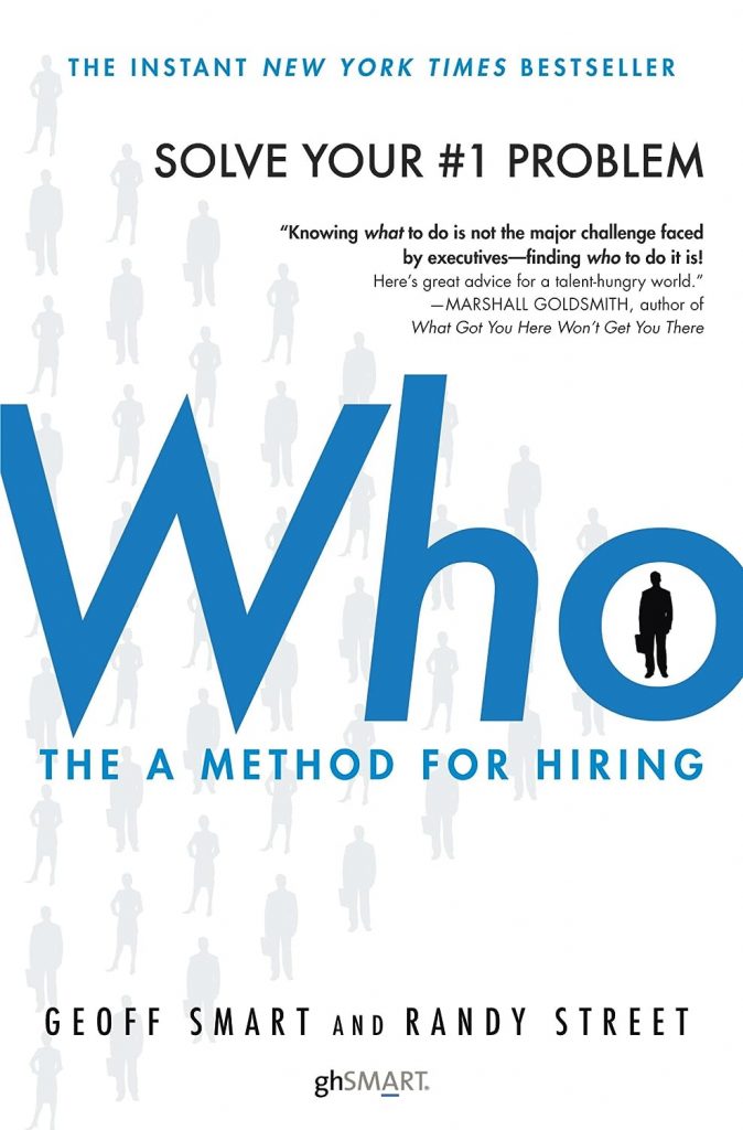 Who: The A Method of Hiring, Джефф Смарт та Ренді Стрит. Зображеня: Amazon